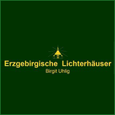 Erzgebirgische Lichterhäuser Birgit Uhlig